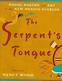 Wood, Nancy C.: The Serpent's Tongue Wood, Nancy C.: The Serpent's Tongue