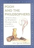 Shepard, Ernest H.: Pooh and the Philosophers: In Which It Is Shown That All of Western Philosophy Is Merely a Preamble to Winnie-The-Pooh