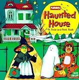 Playskool Staff: Haunted House: Slide-and-Peek Book Playskool Staff: Haunted House: Slide-and-Peek Book