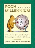 Williams, John Tyerman: Pooh and the Millennium