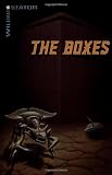 Sleator, William: The Boxes Sleator, William: The Boxes