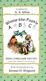 Milne, A. A.: Winnie the Pooh's ABC Sign Language Edition