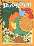Creanga, Ion: The Impudent Rooster