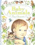 Chorao, Kay: The Baby's Book of Baby Animals