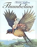 Ehrlich, Amy: Thumbelina Ehrlich, Amy: Thumbelina