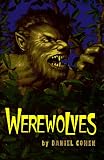 Cohen, Daniel: Werewolves