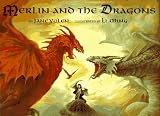 Yolen, Jane: Merlin and the Dragons