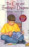 Seabrooke, Brenda: The Care and Feeding of Dragons Seabrooke, Brenda: The Care and Feeding of Dragons
