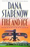 Stabenow, Dana: Fire and Ice