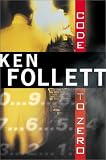 Follett, Ken: Code to Zero Follett, Ken: Code to Zero