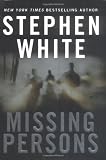 White, Stephen: Missing Persons White, Stephen: Missing Persons