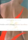 Kanehara, Hitomi: Snakes And Earrings Kanehara, Hitomi: Snakes And Earrings