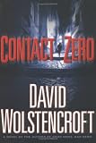 Wolstencroft, David: Contact Zero