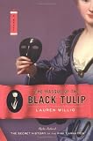 Willig, Lauren: The Masque of the Black Tulip