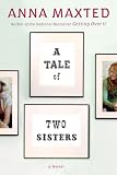 Maxted, Anna: A Tale of Two Sisters