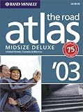 [???]: Rand McNally Midsize Deluxe Road Atlas 2003: United States, Canada & Mexico