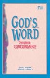 Mounce, William D.: God's Word: Complete Concordance Mounce, William D.: God's Word: Complete Concordance
