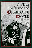 Avi: The True Confessions of Charlotte Doyle
