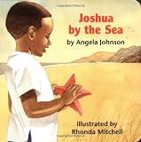 Johnson, Angela: Joshua by the Sea