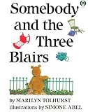 Tolhurst, Marilyn: Somebody and the Three Blairs Tolhurst, Marilyn: Somebody and the Three Blairs
