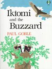 Iktomi and the Buzzard : A Plains Indian Story (0531071006) by Goble, Paul Goble, Paul: Iktomi and the Buzzard : A Plains Indian Story