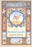Temple, Frances: The Beduins' Gazelle