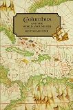 Meltzer, Milton: Columbus and the World Around Him Meltzer, Milton: Columbus and the World Around Him