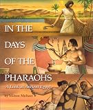 In the Days of the Pharaohs: A Look at Ancient Egypt (053111791X) by Meltzer, Milton Meltzer, Milton: In the Days of the Pharaohs: A Look at Ancient Egypt