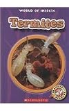 Rustad, Martha E. H.: Termites Rustad, Martha E. H.: Termites