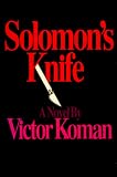 Koman, Victor: Solomon's Knife Koman, Victor: Solomon's Knife