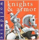 Kerr, Daisy: Knights and Armor