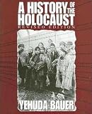 Bauer, Yehuda: A History of the Holocaust Bauer, Yehuda: A History of the Holocaust