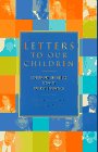 Brimner, Larry Dane: Letters to Our Children: Lesbian and Gay Adults Speak to the New Generation