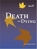 Peacock, Carol Antoinette: Death And Dying