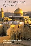 Fink, Galit: If You Could Be My Friend: Letters of Mervet Akram Sha'Ban and Galit Fink