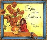Mayhew, James: Katie and the Sunflowers