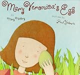 Nethery, Mary: Mary Veronica's Egg