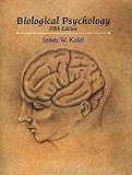Kalat, James W.: Biological Psychology/Dictionary of Biological Psychology Kalat, James W.: Biological Psychology/Dictionary of Biological Psychology