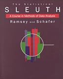 Schafer, Daniel W.: The Statistical Sleuth: A Course in Methods of Data Analysis Schafer, Daniel W.: The Statistical Sleuth: A Course in Methods of Data Analysis