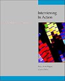 Dillon, Carolyn: Interviewing in Action: Process and Practice Dillon, Carolyn: Interviewing in Action: Process and Practice