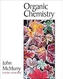 McMurry, John: Organic Chemistry With Infotrac McMurry, John: Organic Chemistry With Infotrac
