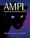 Kernighan, Brian W.: Ampl: A Modeling Language for Mathematical Programming