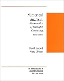 Cheney, Ward: Numerical Analysis: Mathematics of Scientific Computing