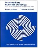 Miller, Robert: Intermediate Business Statistics