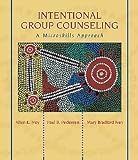 Ivey, Allen E.: Intentional Group Counseling: A Microskills Approach