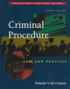 Criminal Procedure: Law and Practice by…