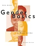 Minas, Anne: Gender Basics: Feminist Perspectives on Women and Men Minas, Anne: Gender Basics: Feminist Perspectives on Women and Men