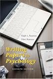 Rosnow, Mimi: Writing Papers In Psychology With Infotrac: A Student Guide To Research Reports, Literature Reviews, Proposals, Posters, And Handouts