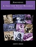 Healey, Joseph F.: Statistics With Infotrac: A Tool for Social Research