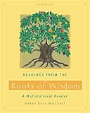 Mitchell, Helen Buss: Readings from Roots of Wisdom Mitchell, Helen Buss: Readings from Roots of Wisdom